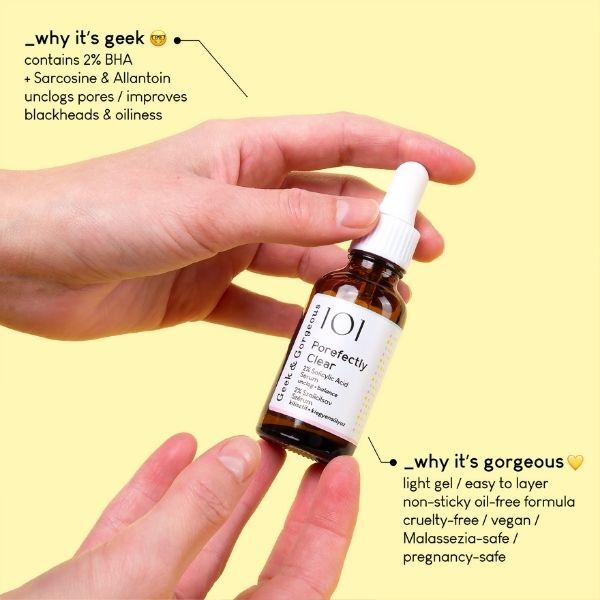 Geek & Gorgoeus 101 Porefectly Clear 2% Bha Serum 30ml