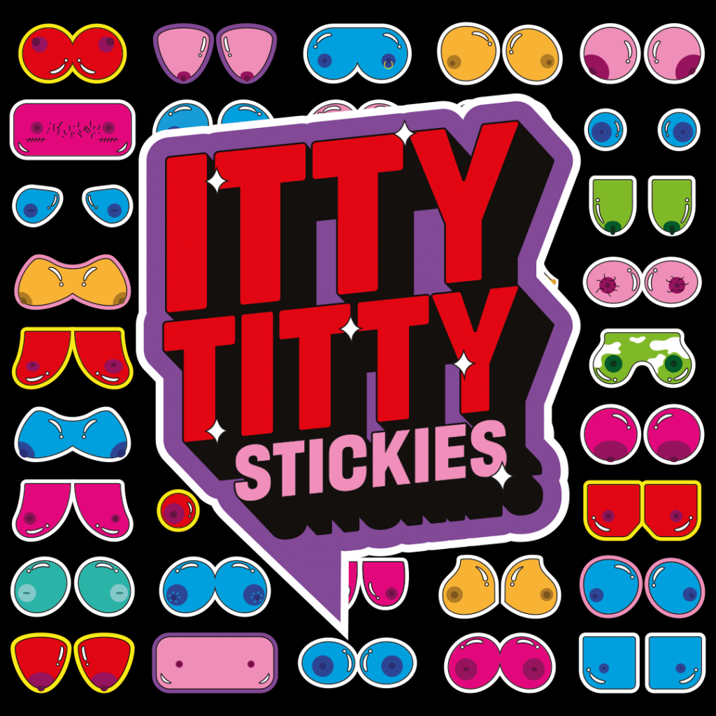 itty titty stickies campaign sticker